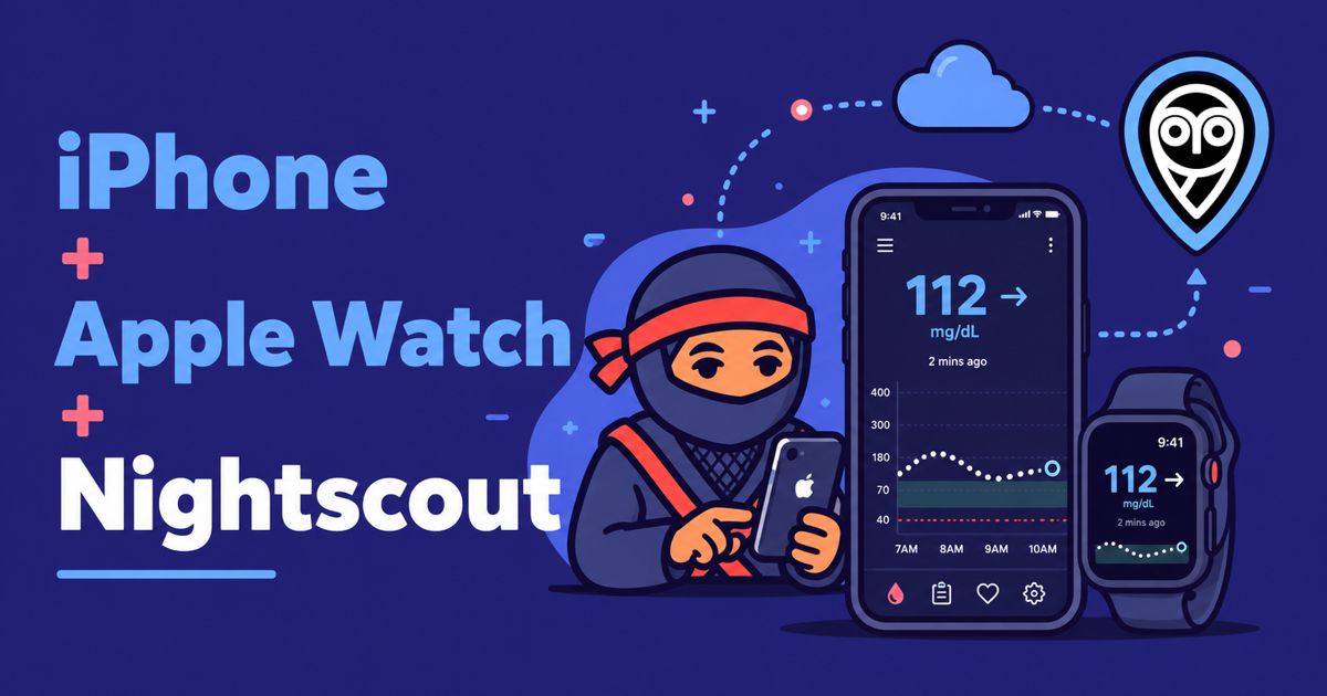 Glukosewerte am Handgelenk - iPhone + Apple Watch + Nightscout
